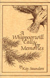 a whippoorwill calls for memories